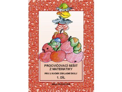 Procvičovací sešit z matematiky 3. třída 1. díl 53071